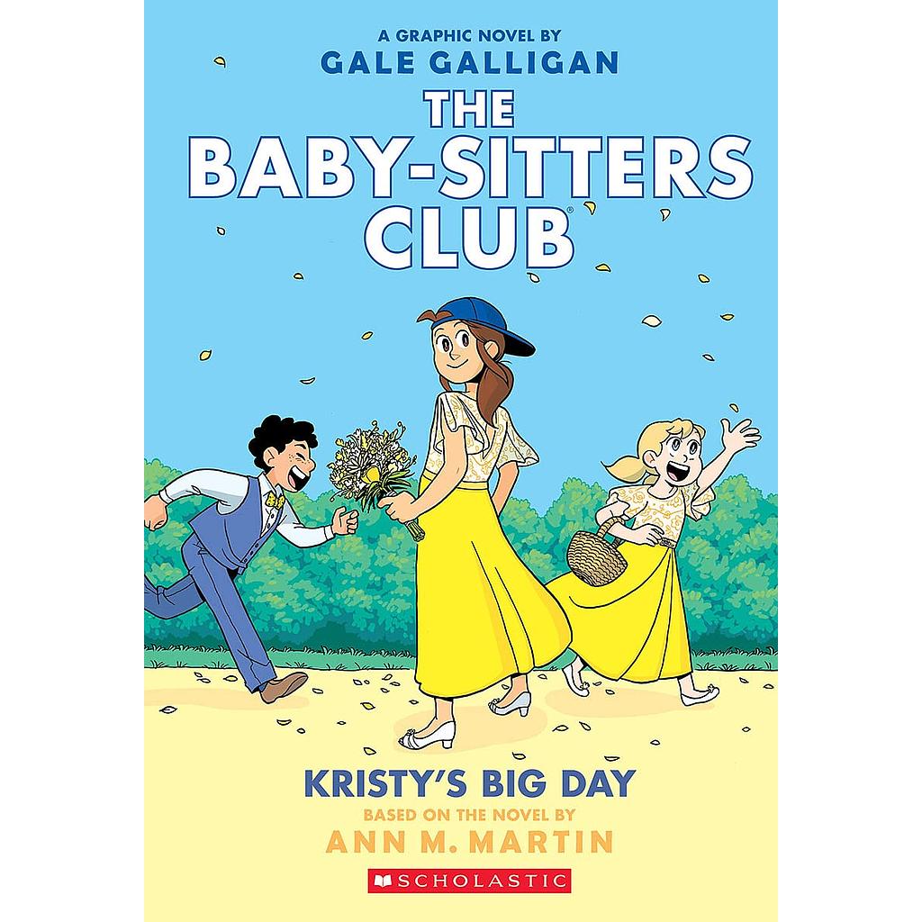 The baby sitters club 6 Kristys big day