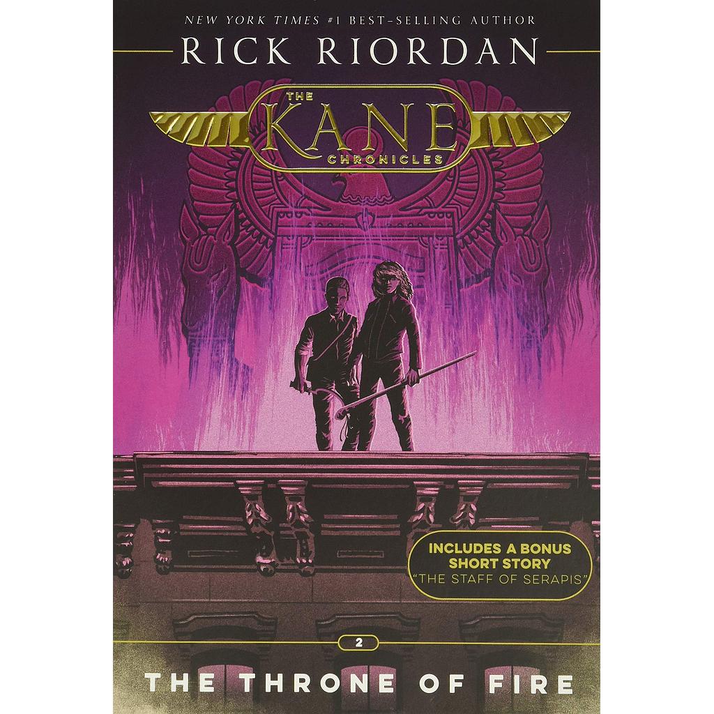 The Kane Chronicles 2 The trone of fire