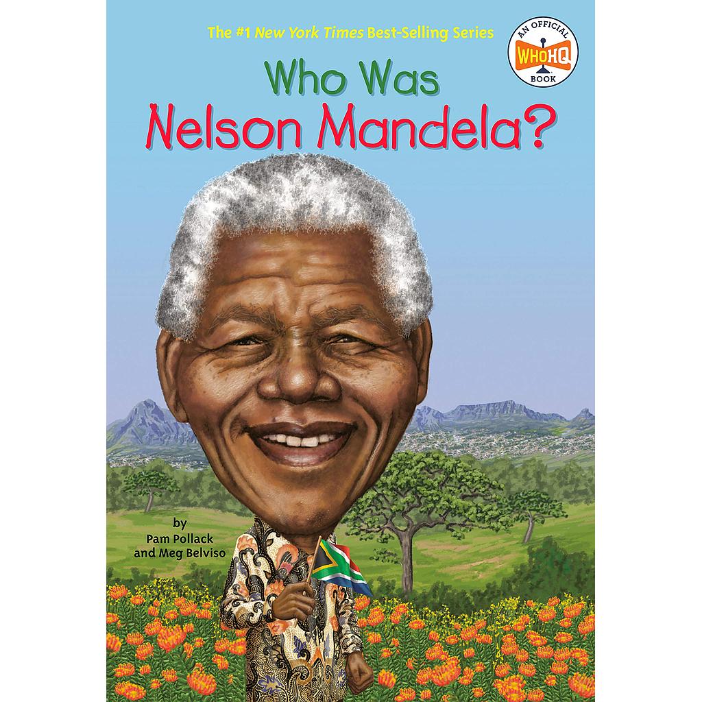 Who Was Nelson Mandela