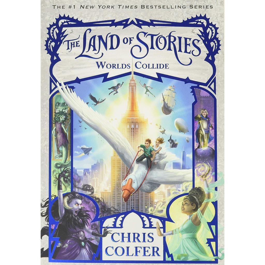 The Land of Stories 6:Worlds Collide
