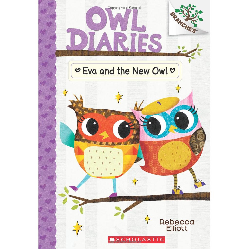Owl diaries 4: Eva and the new owl