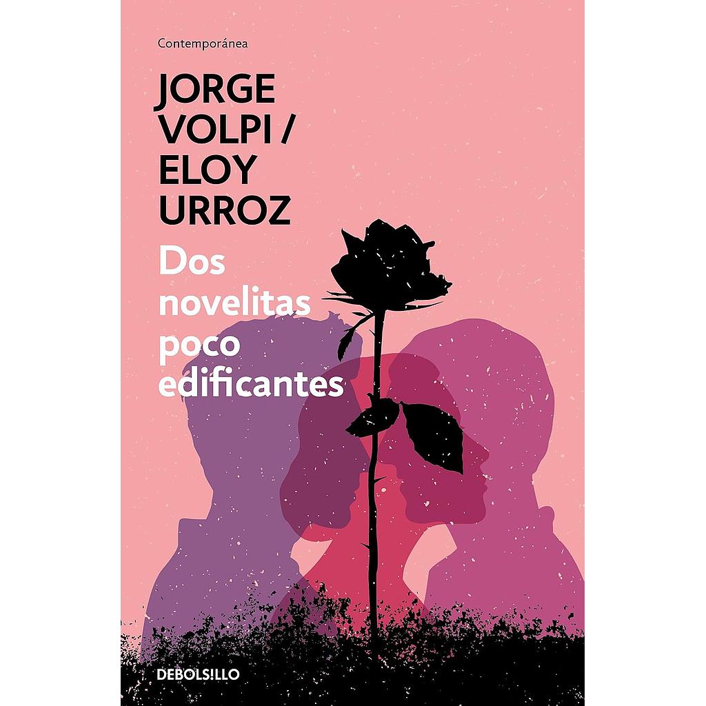 Dos novelitas poco edificantes