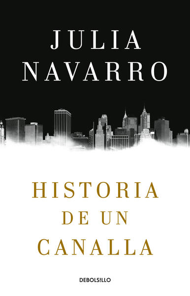 Historia de un canalla