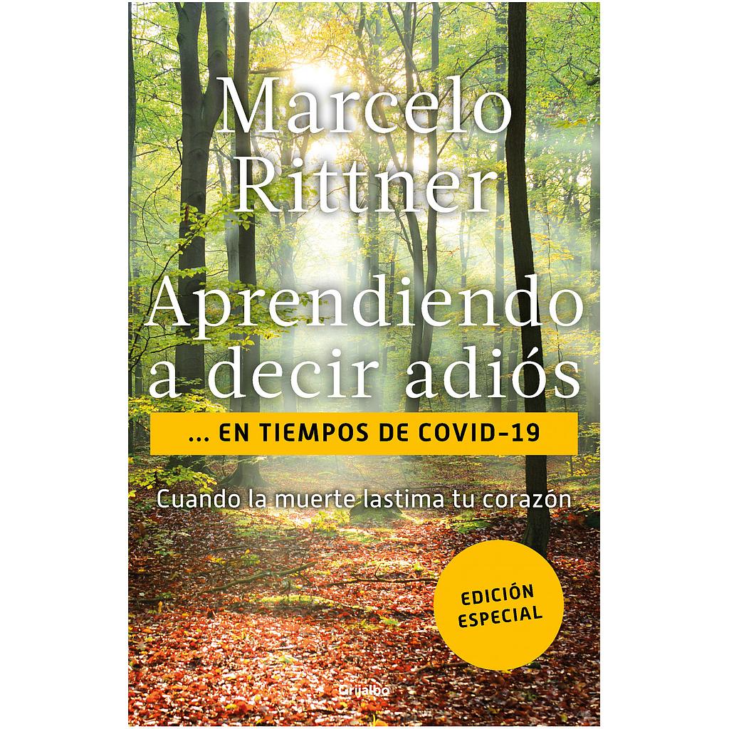 Aprendiendo a decir adios en covid