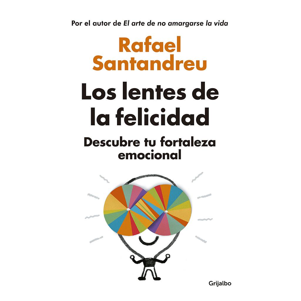 Los lentes de la felicidad