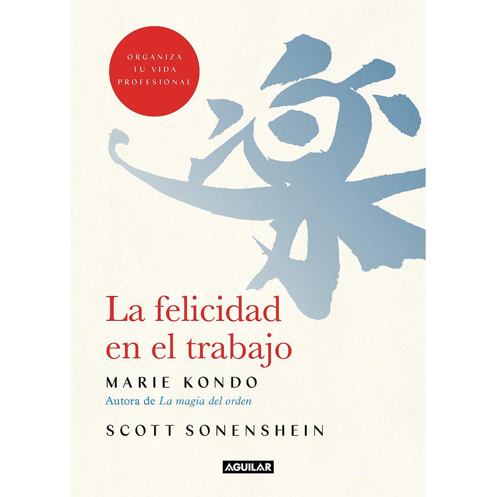 La felicidad en el trabajo