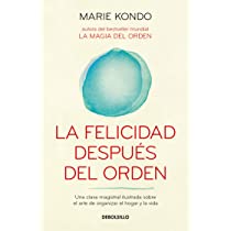 La felicidad despues del orden