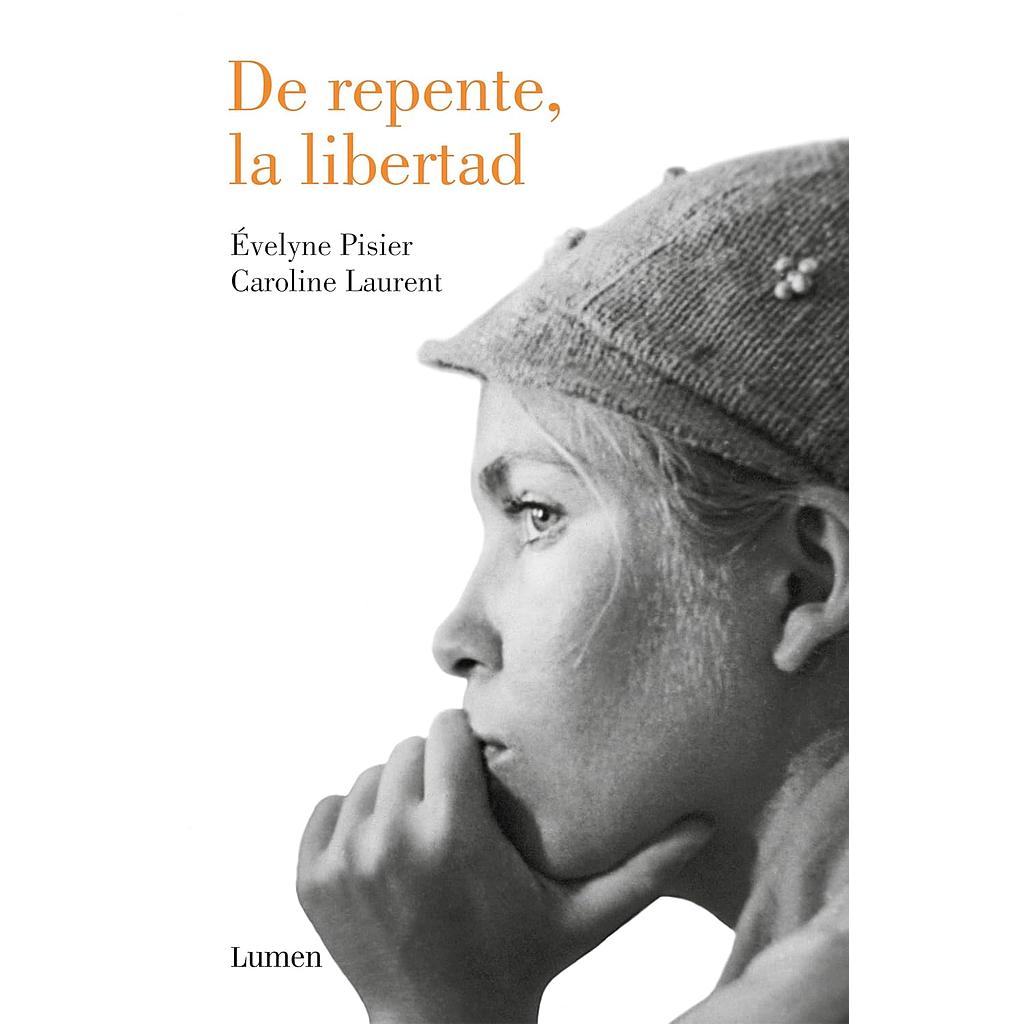 De repente la libertad