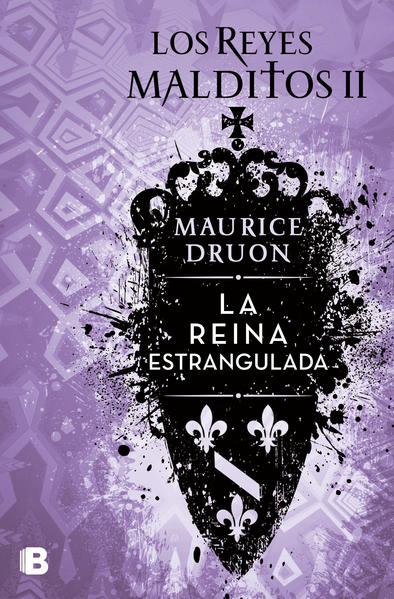 Los reyes malditos 2: La reina estrangulada