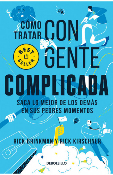 Como tratar con gente complicada