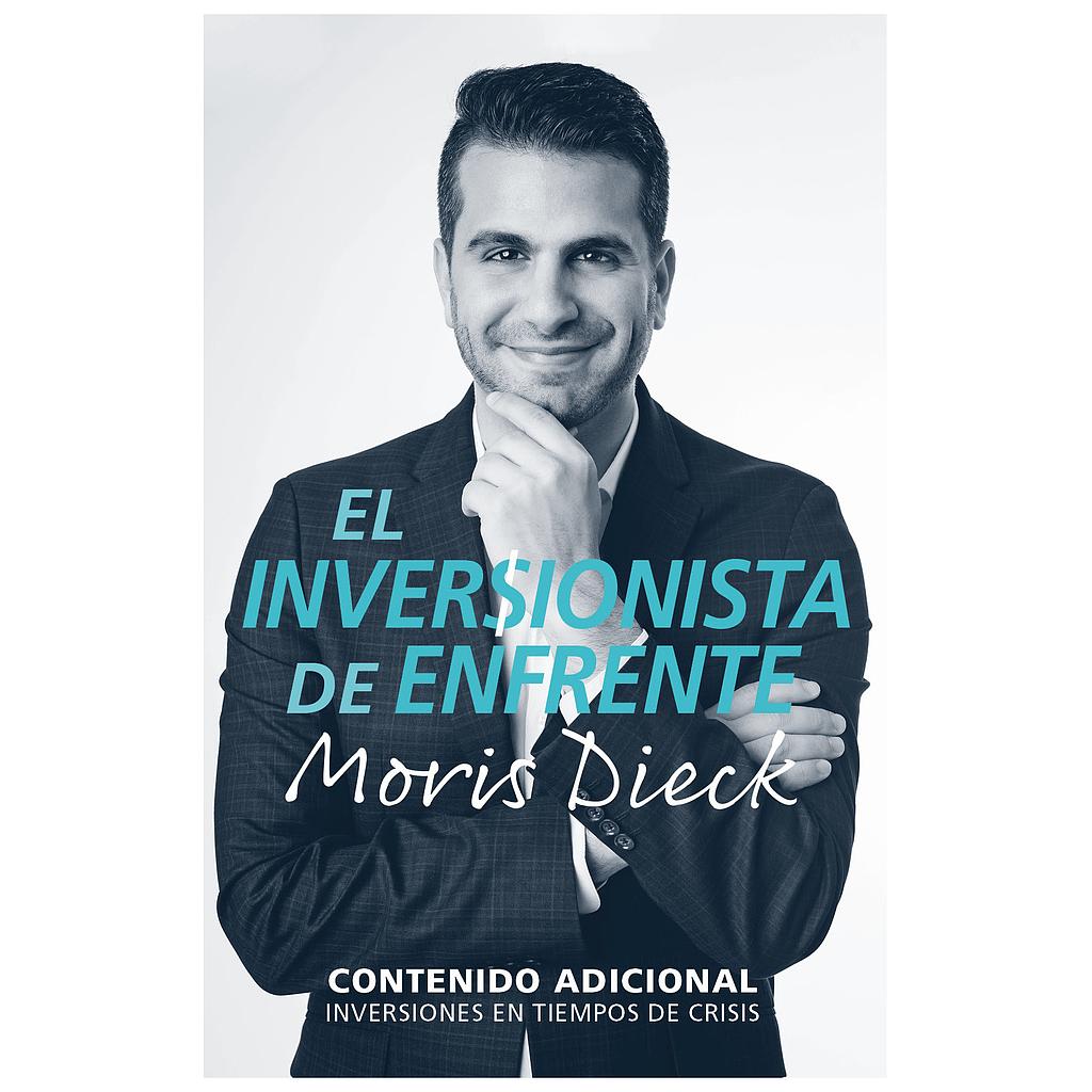 El inversionista de enfrente