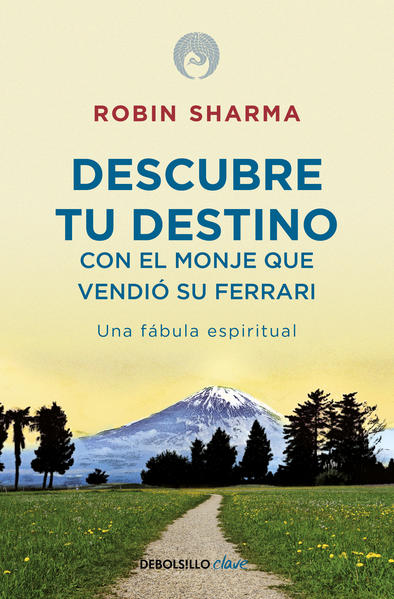 Descubre tu destino con el monje que vendio su Ferrari