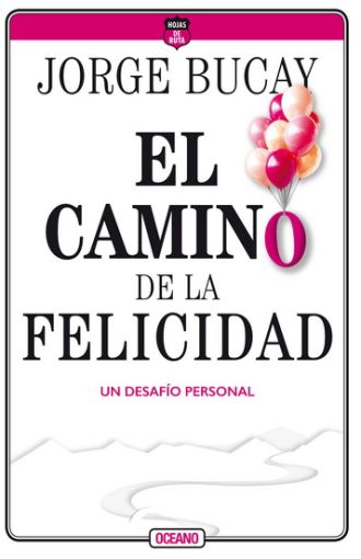 El camino de la felicidad