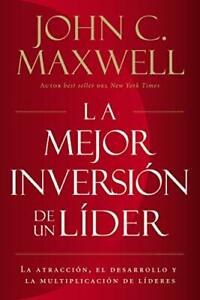 La mejor inversion de un lider