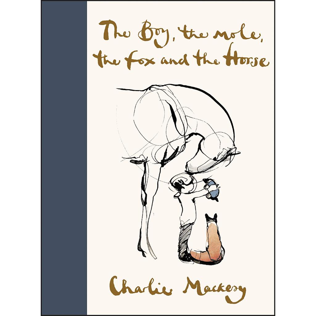 The boy, the mole, the fox and the horse * Blue Edition