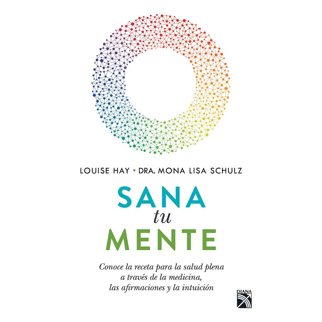 Sana tu mente