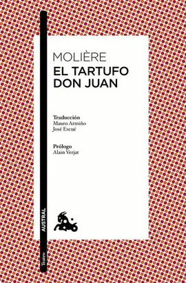 El tartufo / Don Juan