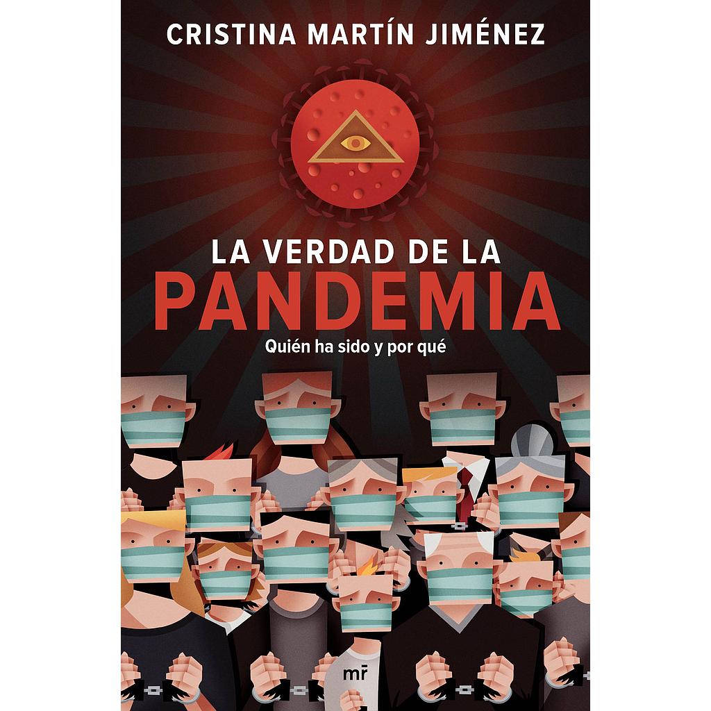 La verdad de la pandemia