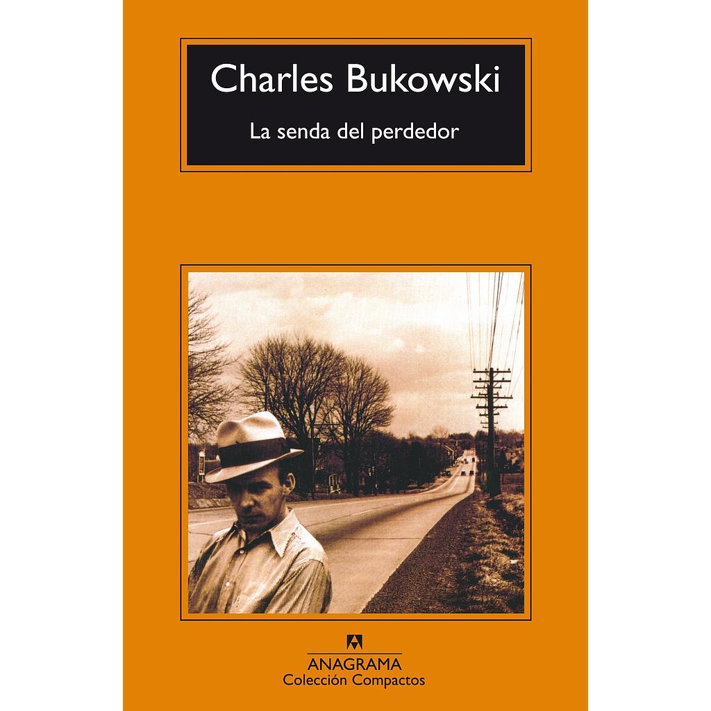 La Senda del Perdedor