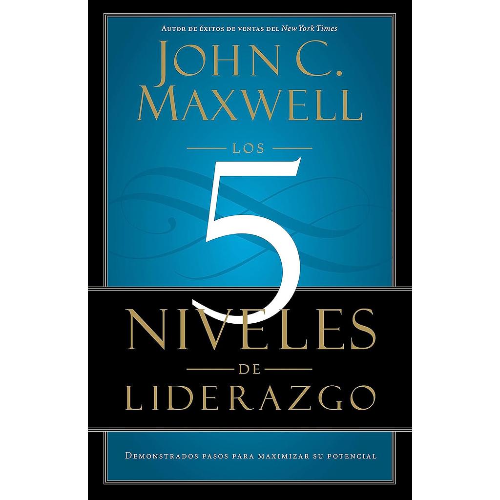 Los 5 Niveles de Liderazgo