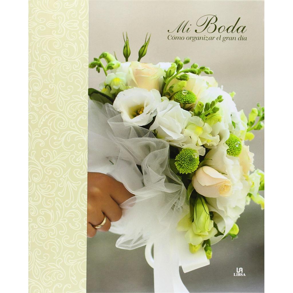 Mi boda: Como organizar el gran dia