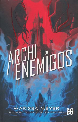 Renegados 2: Archienemigos