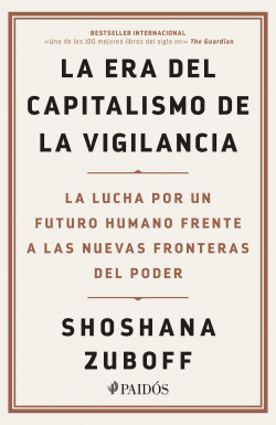 La era del capitalismo de la vigilancia