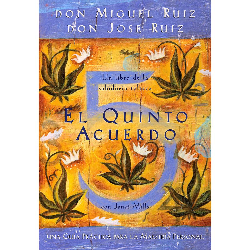 El quinto acuerdo