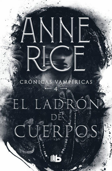 Cronicas Vampiricas 4: El ladron de cuerpos