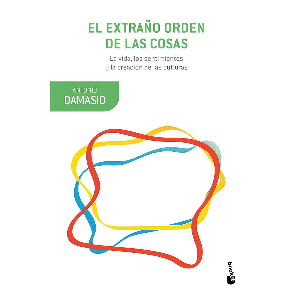 El extraño orden de las cosas