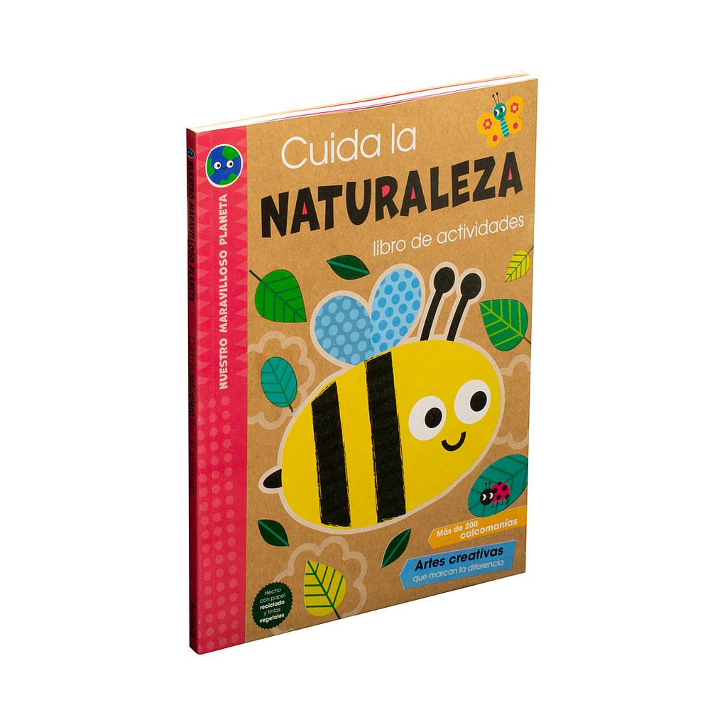 Cuida la naturaleza