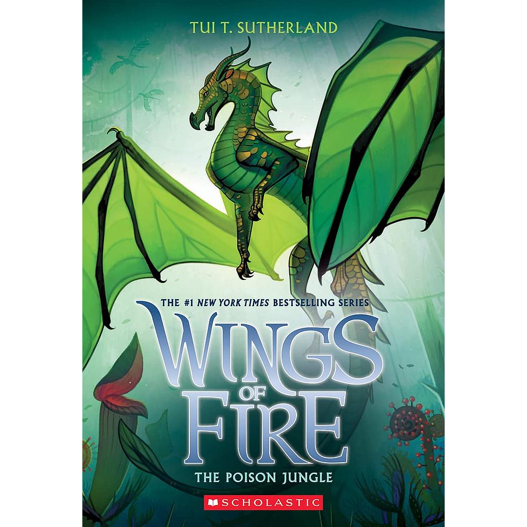 Wings of fire 13: The Poison Jungle