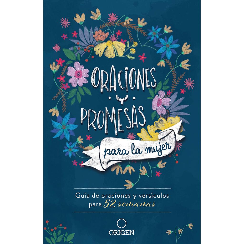Oraciones y promesas para la mujer * Ed. Tapa dura azul