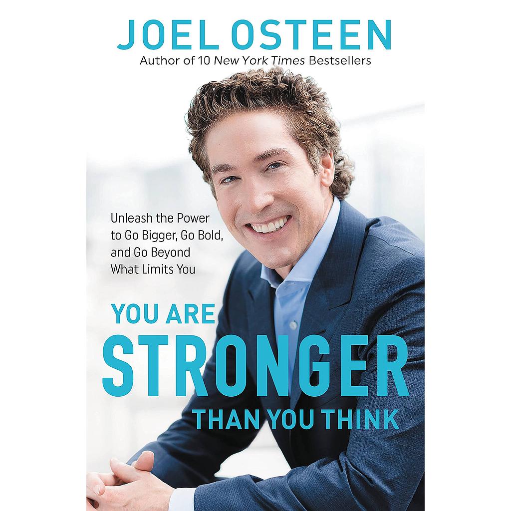 You Are Stronger Than You Think
