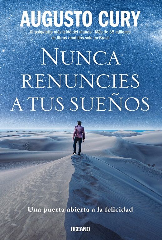 Nunca renuncies a tus sueños