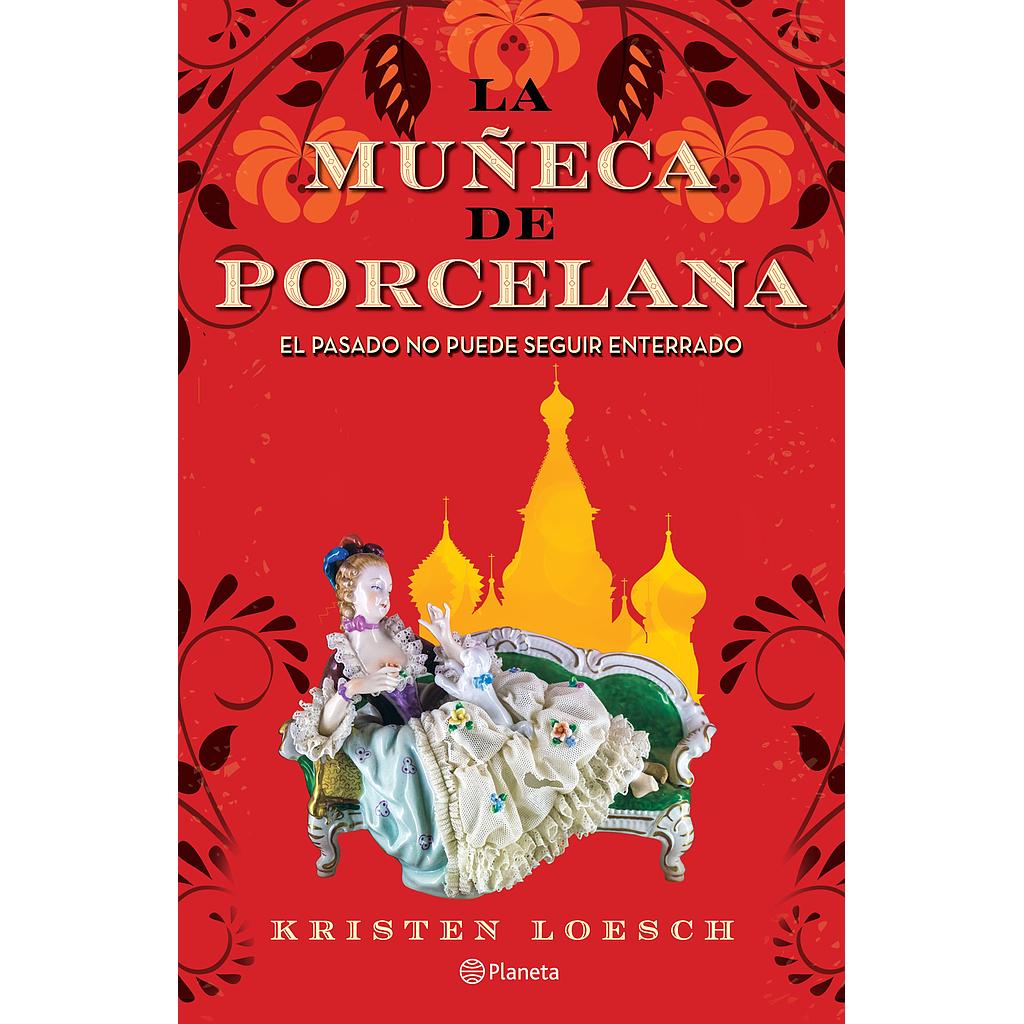La muñeca de porcelana