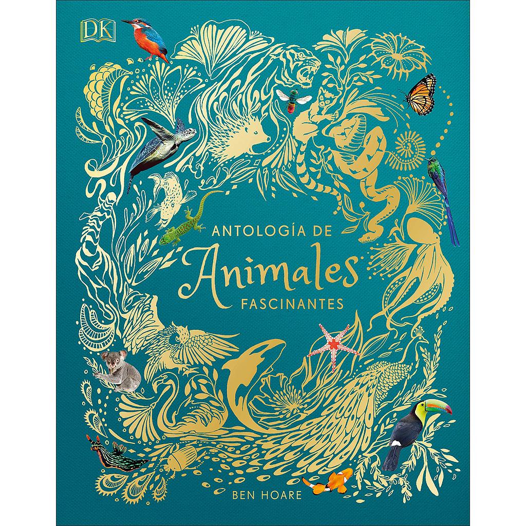 DK Antologia de animales fascinantes