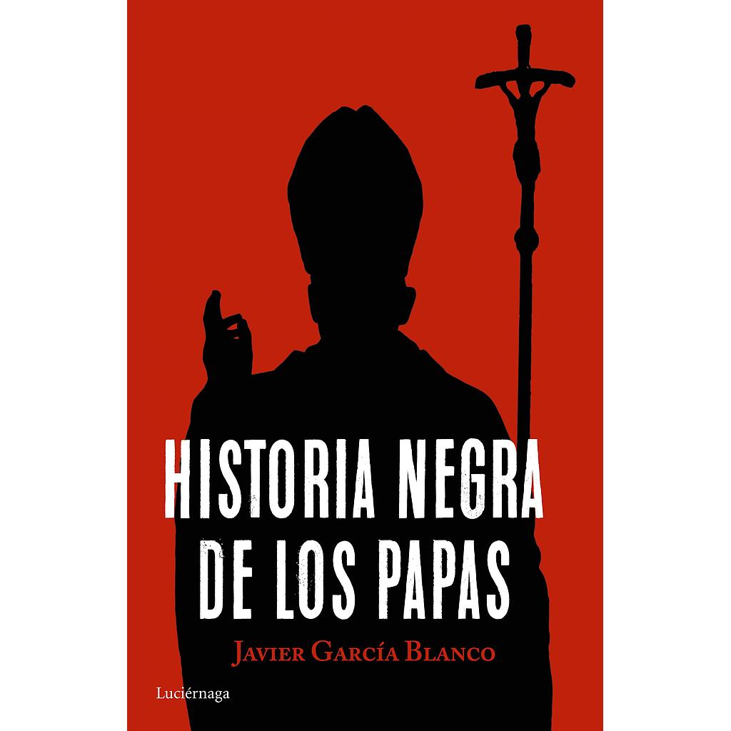 Historia negra de los papas