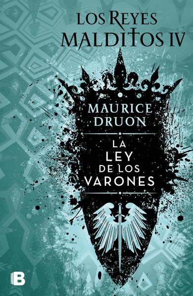 Los Reyes Malditos 4 La ley de los varones