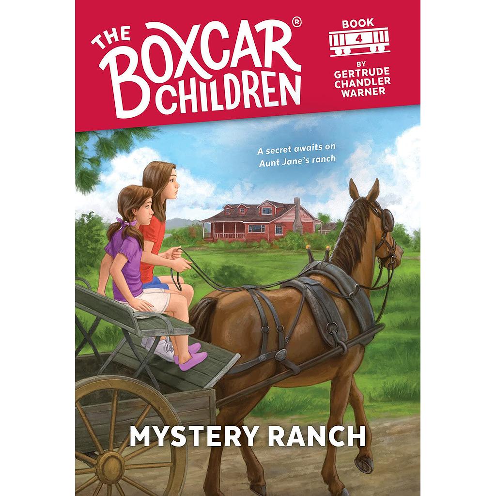 The Boxcar Children: Mystery Ranch