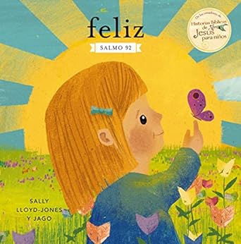 Feliz: Salmo 92