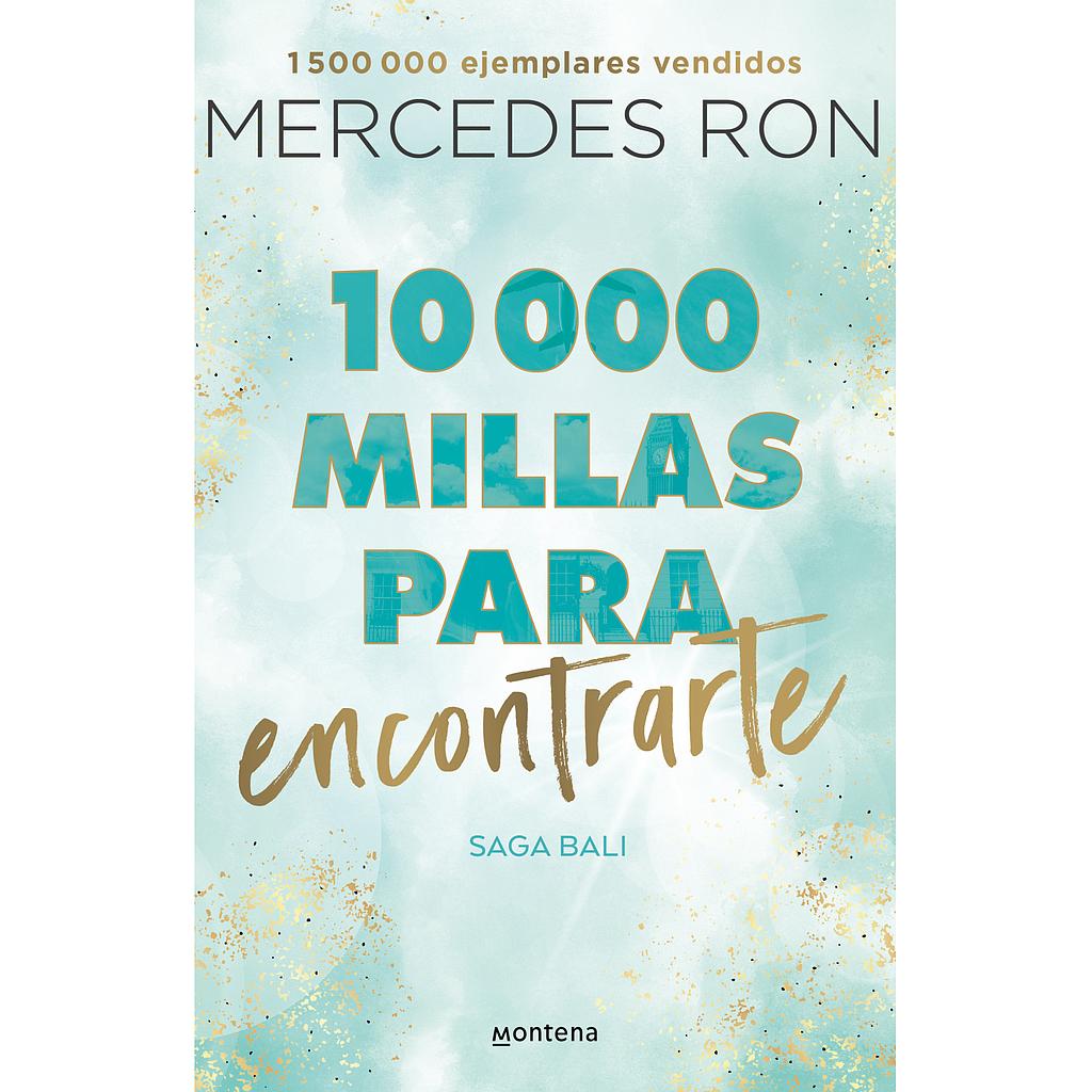 10,000 millas para encontrarte
