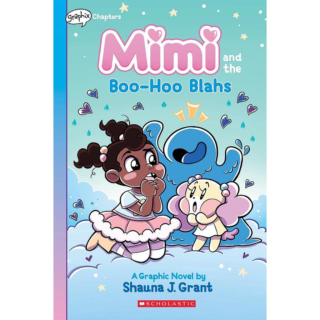 Mimi and the Boo-Hoo Blahs