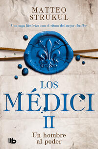 Los medici 2: Un hombre al poder
