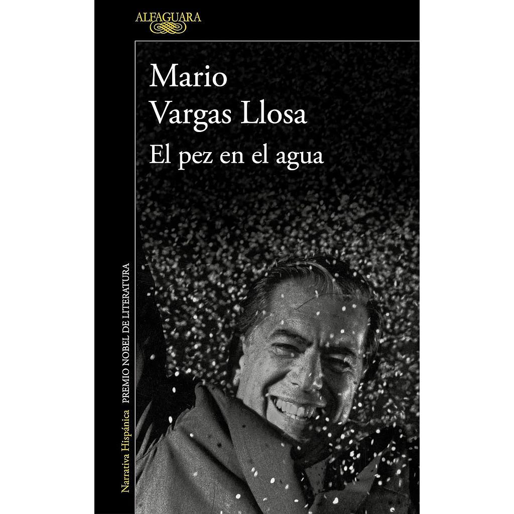 El pez en el agua