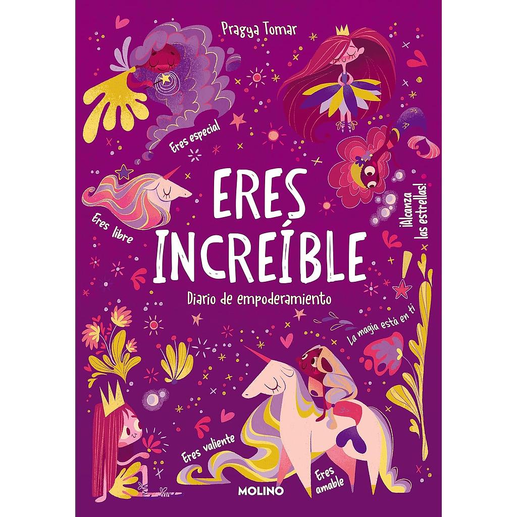 Eres increible