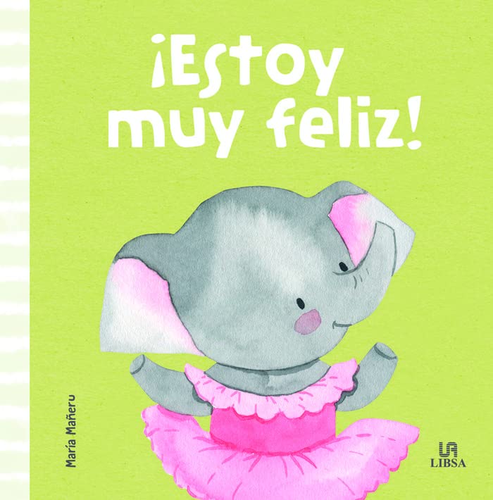 Estoy Muy Feliz