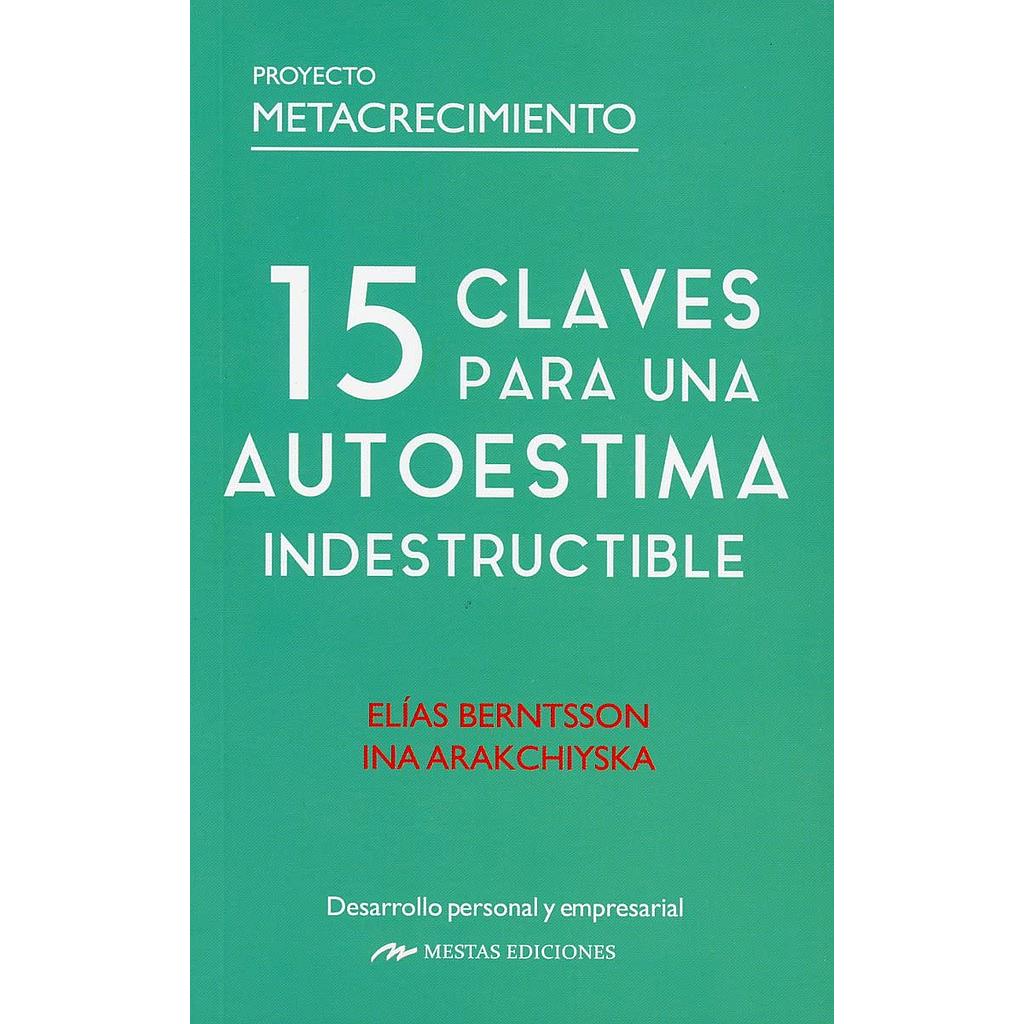 15 Claves para una autoestima indestructible