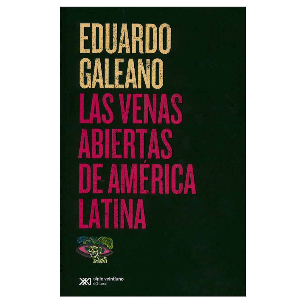 Las venas abiertas de America Latina