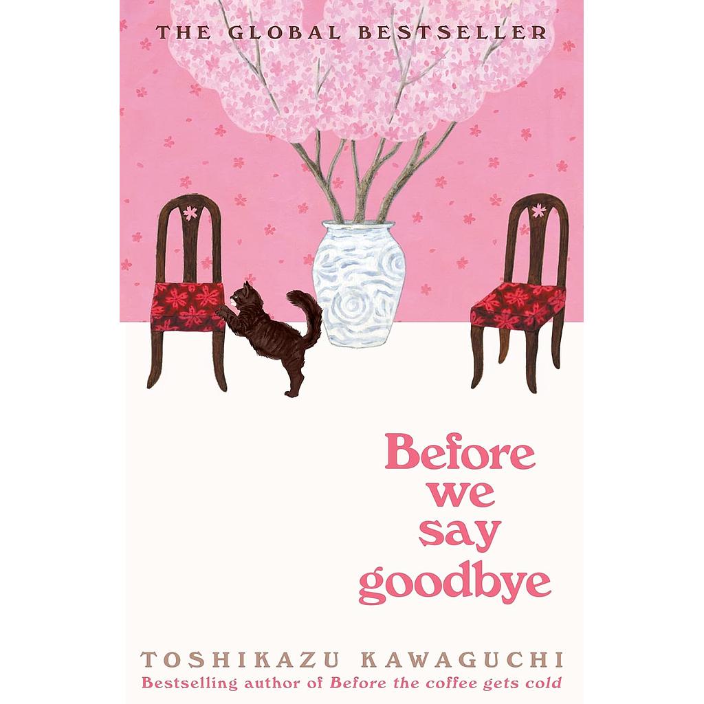 Before we say goodbye